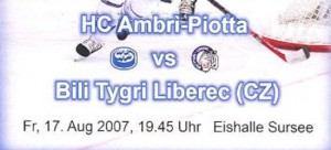 Ambri – Bili Tygri Liberec (CZ) 3-3